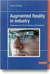 Augmented Reality in Industry: Requirements for Smart Glasses and Applications