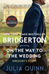 On the Way to the Wedding: Bridgerton - Gregorys Story