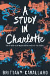 A Study in Charlotte: A Charlotte Holmes Novel 01