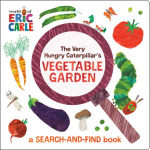 The Very Hungry Caterpillars Vegetable Garden: A Search-And-Find Book