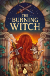 The Burning Witch: A Humorous Romantic Fantasy