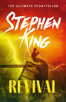 Revival: The classic novel from the ultimate storyteller