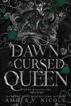 Dawn of the Cursed Queen