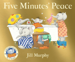 Five Minutes Peace: 40th anniversary edition of the beloved classic; a funny, heartwarming gift for Mothers Day. Perfect for kids age 3-7.