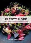 Plenty More: Vibrant Vegetable Cooking from Londons Ottolenghi [A Cookbook]