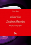 Prebiotics and Probiotics: Potential Benefits in Nutrition and Health