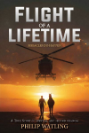 Flight of a Lifetime: Miracles Do Happen