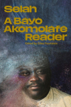 Selah: A B&aacute;y&ograve; Ak&oacute;mol&aacute;f&eacute; Reader