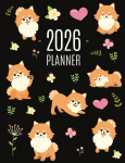Pomeranian Planner 2026: Funny Small Dog Monthly Agenda | January-December Organizer (12 Months) | Cute Puppy Scheduler with Flowers & Pretty Pink Hearts