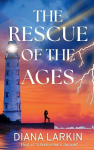 The Rescue of the Ages: A Watchmans Journal
