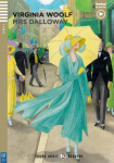 Mrs Dalloway: Englische Lekt&uuml;re f&uuml;r das 6. Lernjahr. C1. Lekt&uuml;re mit Audio-Online . Lekt&uuml;re mit Audio-Online