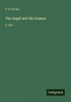 The Angel and the Demon: A Tale