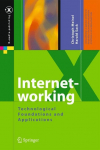 Internetworking: Technological Foundations and Applications