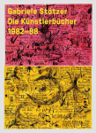 Gabriele St&ouml;tzer - K&uuml;nstlerb&uuml;cher / Artist Books 82-88