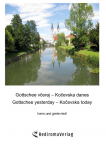 Gottschee veraj   Koevska danes, Gottschee yesterday   Koevska today