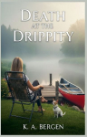 Death at the Drippity