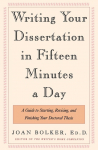 Writing Your Dissertation in Fifteen Minutes a Day