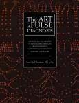 The Art of Pulse Diagnosis: A Step-by-Step Exploration of Method, Directionality, Organ Energetics, Complement Channel Pulses, Textures, and Images