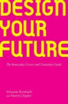 Design Your Future