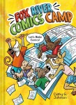 Fox River Comics Camp: An Original Graphic Novel
