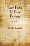 Your Faith is Your Fortune