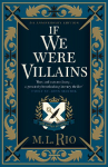 If We Were Villains. Illustrated Edition