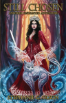 Still Chosen: Another Unwanted Adventure