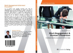 Work Engagement & Burnout Prevention: A comprehensive overview & clinical study