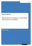 British Asians. The diasporas relationship with their new homeland
