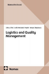 Logistics and Quality Management: Methods, Frameworks, Applications