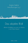 Das abjekte Bild: Ersch&uuml;tterungstechniken zwischen den Medien und K&uuml;nsten der Fr&uuml;hen Neuzeit