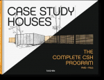 Case Study Houses. The Complete CSH Program 1945-1966: The complete CSH Programm 1945 - 1966