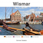Wismar: Ein Portrait