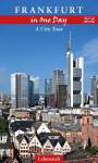 Frankfurt in One Day: A City Tour