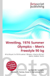 Wrestling, 1976 Summer Olympics - Mens Freestyle 90 kg: Wrestling at the 1976 Summer Olympics, Maurice Richard Arena, Vladimir Yumin