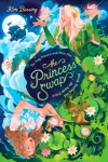 The Frog Princess and Peter Pan (Or, Wendy Darling and the Secret Prince)
