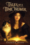 Tales of a Time Weaver
