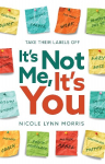 It's Not Me, It's You: Take Their Labels Off