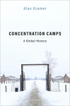 Concentration Camps: A Global History
