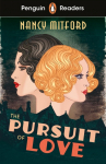 Penguin Readers Level 5: The Pursuit of Love (ELT Graded Reader): Abridged Edition