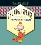 Zhuangzi Speaks: The Music of Nature