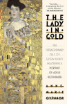 The Lady in Gold: The Extraordinary Tale of Gustav Klimts Masterpiece, Portrait of Adele Bloch-Bauer