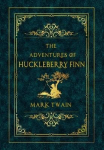 Adventures of Huckleberry Finn