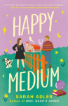 Happy Medium: a spicy opposites-attract romcom with a ghostly twist - perfect for spooky season
