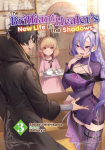 The Brilliant Healers New Life in the Shadows: Volume 3 (Light Novel)