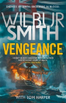 Vengeance: A brand-new Courtney Series epic for 2026 from the master of adventure, Wilbur Smith