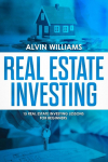 Real Estate Investing: 15 Real Estate Investing Lessons for Beginners