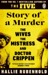 Story of a Murder: The Crime of the Century retold by the Women History Forgot