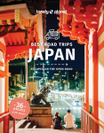 Lonely Planet Best Road Trips Japan: 36 Day Trips on Two Wheels | Detailed Directions & Maps | Covers Around Tokyo, Central Honshu and Kansai