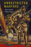 Unrestricted Warfare: Chinas Master Plan to Destroy America